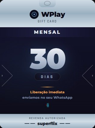 Lista WPlay 30 Dias — Plano Mensal